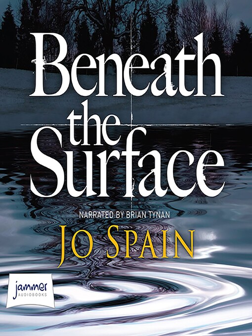 Title details for Beneath the Surface by Jo Spain - Wait list